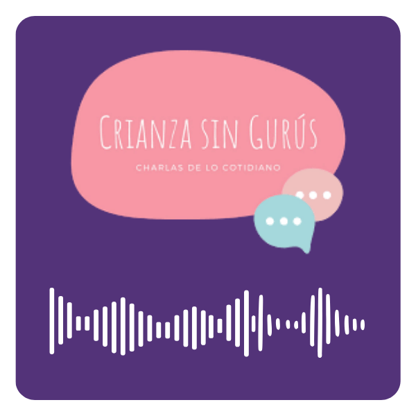 Logo imagen Podcast Crianza sin Gurús
